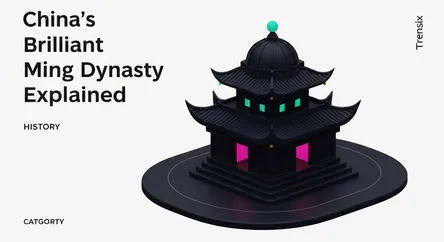 China's Brilliant Ming Dynasty Explained