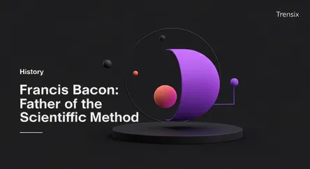 Francis Bacon: Father of the Scientific Method