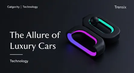 The Allure of Luxury Cars
