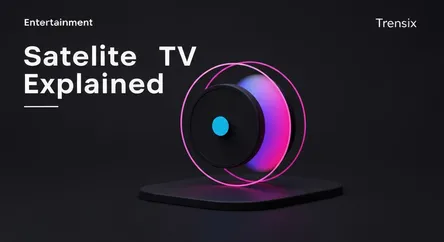 Satellite TV Explained