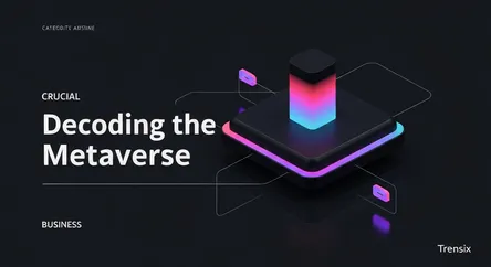Decoding the Metaverse