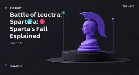Battle of Leuctra: Sparta's Fall Explained