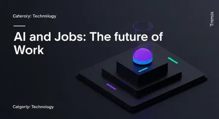 AI and Jobs: The Future of Work