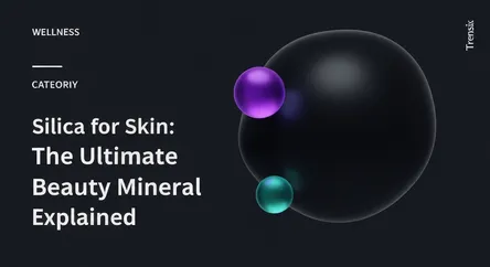 Silica for Skin: The Ultimate Beauty Mineral Explained