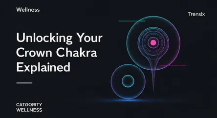 Unlocking Your Crown Chakra Explained