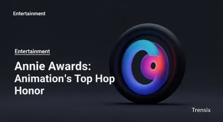 Annie Awards: Animation's Top Honor