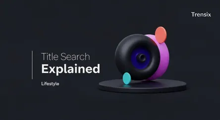 Title Search Explained