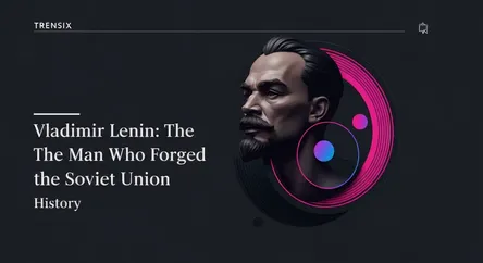 Vladimir Lenin: The Man Who Forged the Soviet Union