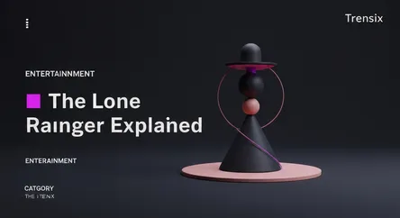 The Lone Ranger Explained
