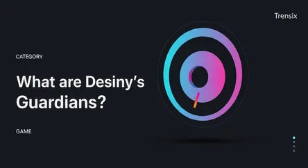 What are Destiny's Guardians?