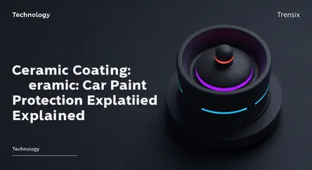 Ceramic Coating: Car Paint Protection Explained