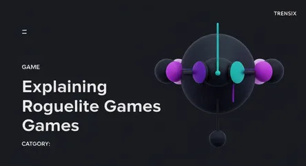 Explaining Roguelite Games