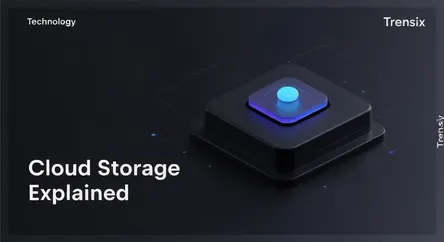 Cloud Storage Explained