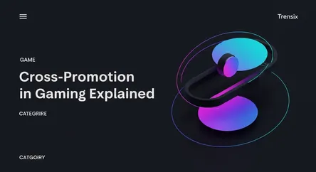 Cross-Promotion in Gaming Explained