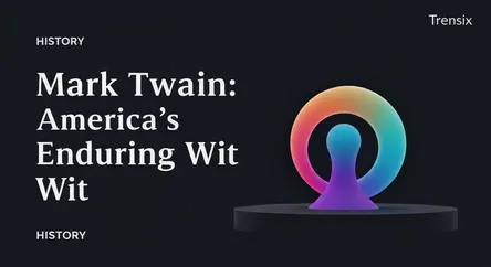 Mark Twain: America's Enduring Wit