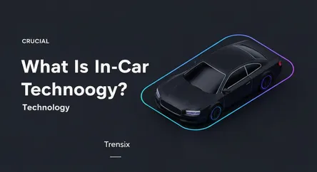 What Is In-Car Technology?