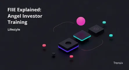 FIIE Explained: Angel Investor Training