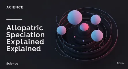 Allopatric Speciation Explained