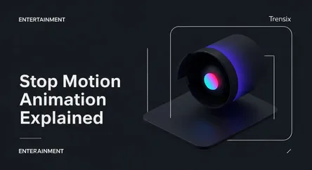 Stop Motion Animation Explained