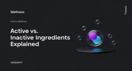 Active vs. Inactive Ingredients Explained