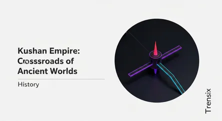 Kushan Empire: Crossroads of Ancient Worlds