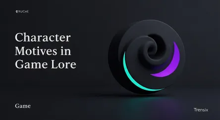 Character Motives in Game Lore