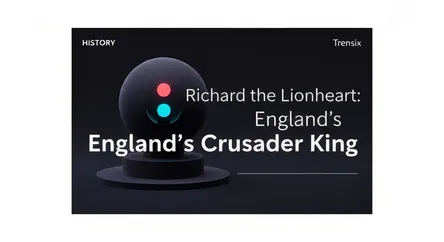 Richard the Lionheart: England's Crusader King