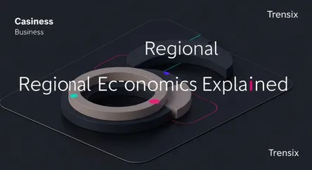 Regional Economics Explained