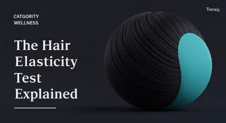 The Hair Elasticity Test Explained