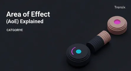 Area of Effect (AoE) Explained