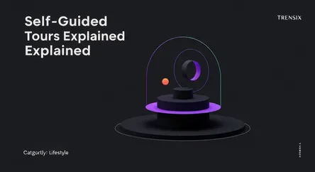 Self-Guided Tours Explained