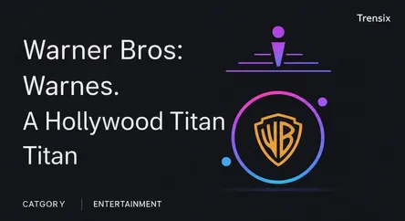 Warner Bros.: A Hollywood Titan