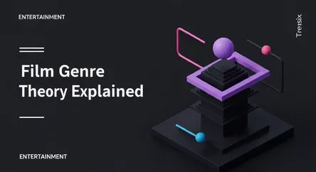 Film Genre Theory Explained