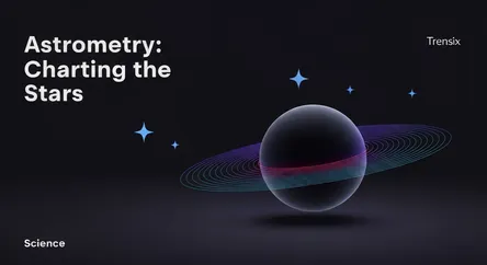 Astrometry: Charting the Stars