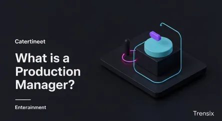 What is a Production Manager?