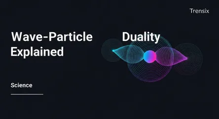 Wave-Particle Duality Explained