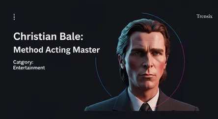 Christian Bale: Method Acting Master