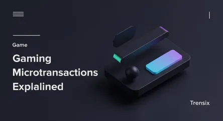 Gaming Microtransactions Explained