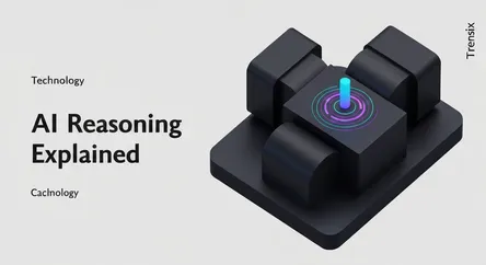 AI Reasoning Explained