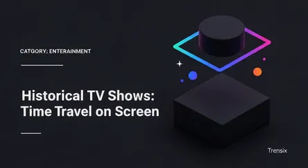 Historical TV Shows: Time Travel on Screen