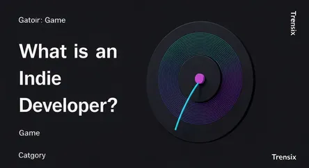 What is an Indie Developer?
