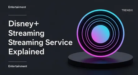 Disney+ Streaming Service Explained