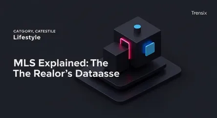 MLS Explained: The Realtor's Database