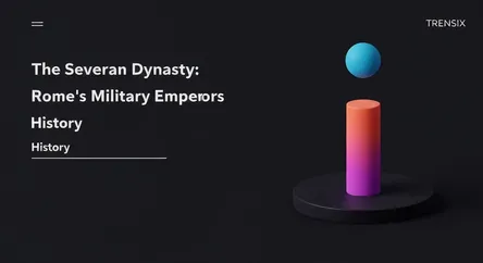 The Severan Dynasty: Rome's Military Emperors