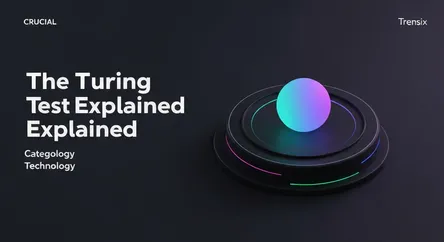 The Turing Test Explained