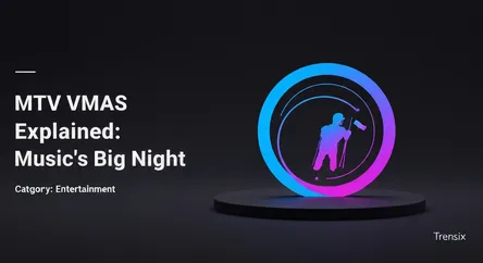MTV VMAs Explained: Music's Big Night