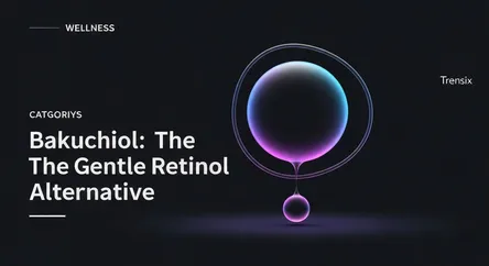 Bakuchiol: The Gentle Retinol Alternative