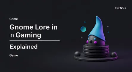 Gnome Lore in Gaming Explained