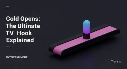 Cold Opens: The Ultimate TV Hook Explained