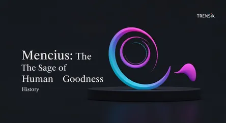 Mencius: The Sage of Human Goodness